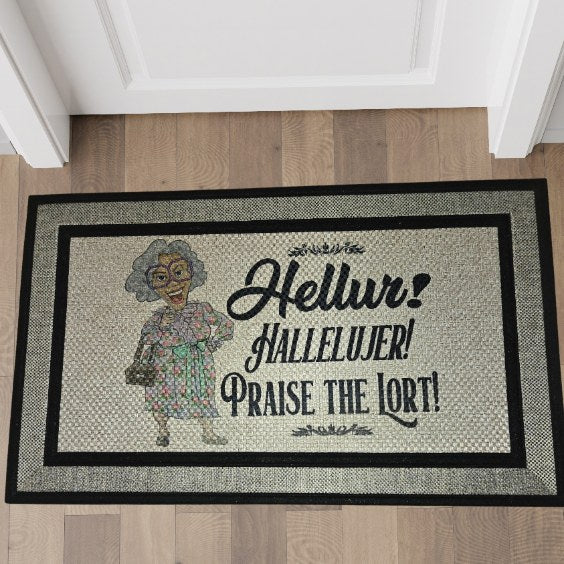 "Hellur! Praise the Lort" Doormat